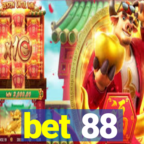 bet 88